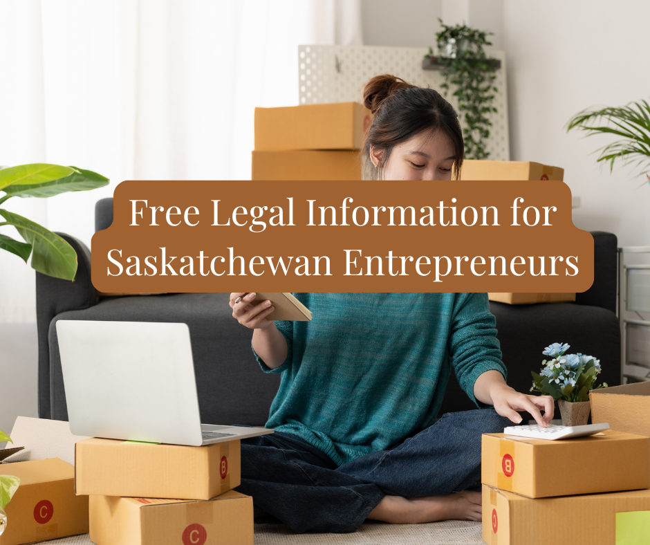 Free Legal Information for Saskatchewan Entrepreneurs: Inside WESK's Know Your Business Program